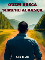 Quem Busca Sempre Alcança