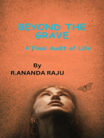 Beyond the Grave: A Final Audit of Life