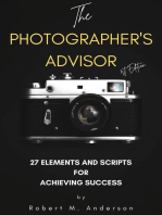 The Photographer's Advisor: 27 Elements and Scripts for Achieving Success