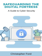Safeguarding the Digital Fortress: A Guide to Cyber Security: The IT Collection