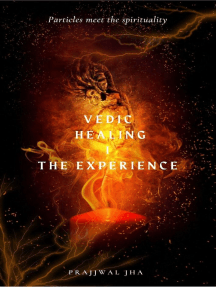 Vedic Healing I The Experience: Vedic Healing, #1