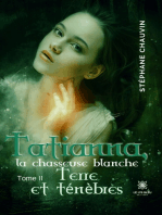 Tatianna, la chasseuse blanche - Tome 2: Terre et ténèbres