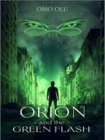 Orion And The Green Flash: orion series, #1