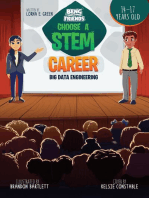 Beng & Friends Choose a STEM Career Big Data Engineering