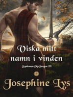 Viska mitt namn i vinden