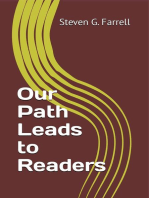 Our Path Leads to Readers; A Compilation: A Compilation