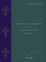 Histoire de la Réformation en Europe au Temps de Calvin, Tomes 3 et 4