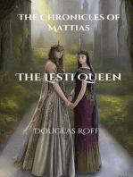 The Lesti Queen: The Chronicles of Mattias
