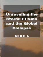 Unraveling the Storm: El Niño and the Global Collapse: Global Collapse, #5