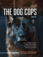 The Dog Cops