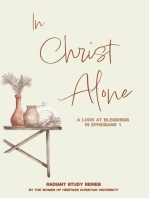 In Christ Alone: A Look at Blessings in Ephesians 1