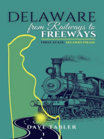 Delaware from Railways to Freeways