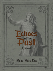 Echoes of the Past by Maya Mitra Das (Ebook) - Read free for 30 days