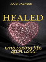 Healed: Embracing Life after Loss