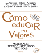 Cómo educar en valores: Materiales, textos, recursos, técnicas