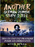 Tra-Ta-Tat-Tat Pratique Pour Les Débutants. AGZS2T #3: FR_Another German Zombie Story 2 Tell, #3