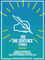 100 One Sentence Stories (Volume #01)