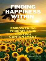 Finding Happiness Within: Empowering Yourself for Lasting Contentment