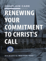Renewing Your Commitment to Christ’s Call: The Chaplain Ministry, #3