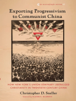 Exporting Progressivism to Communist China: How New York’s Union Seminary Liberalized Christianity in Twentieth-Century China