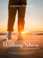 THE WALKING SHOES: FINDING THE RIGHT FIT