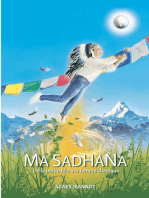 Ma Sadhana: De la petite fille à la femme chamane