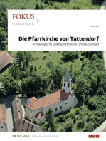 Fokus Denkmal 6: Die Pfarrkirche von Tattendorf - Archäologische und bauhistorische Untersuchungen