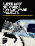 Super User Networks for Software Projects: Best practices for training and change management