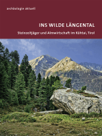 Archäologie aktuell Band 2: Ins wilde Längental - Steinzeitjäger und Almwirtschaft im Kühtai, Tirol