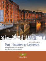 Das Hamburg-Lesebuch: Impressionen und Rezepte aus der Hafenmetropole
