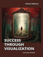 Success through visualization