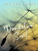 Dandelion Soul: Dandelion Soul, #1