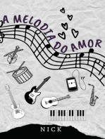 A Melodia Do Amor