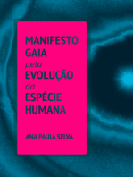 Manifesto Gaia Pela Evolução Da Espécie Humana