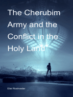 The Cherubim Army And The Conflict In The Holy Land