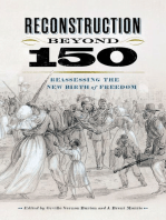 Reconstruction beyond 150: Reassessing the New Birth of Freedom