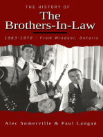 The Brothers-In-Law 1963-1970 From Windsor, Ontario