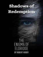 Shadows of Redemption: Enigma of Eldridge