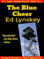 The Blue Cheer: P.I. Frank Johnson Mystery Series, #3
