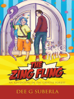 The Zing Fling: An Adventure in the Crystal Forest