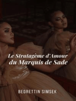 Le Stratagème d'Amour du Marquis de Sade