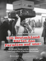 »In Deutschland wartet das Paradies auf uns«: Die Olympia Werke und die griechische Arbeitsmigration in Nordwestdeutschland