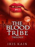 The Blood Tribe Trilogy