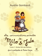 Les communications animales de Milo et Jade - Tome 1: Simba fait des bêtises