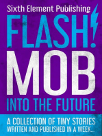 Flash!Mob: Into the Future