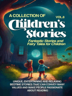 A COLLECTION OF CHILDREN'S STORIES: Fantastic stories and fairy tales for children