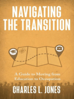 Navigating the Transition: A Guide to Moving from Education to Occupation