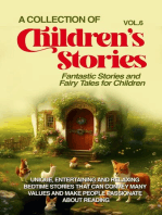 A COLLECTION OF CHILDREN'S STORIES: Fantastic stories and fairy tales for children