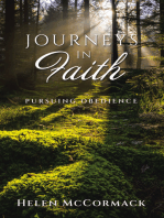 Journeys in Faith: Pursuing Obedience