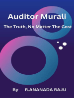 Auditor Murali The Truth, No Matter The Cost